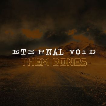 Eternal Void - Them Bones (Cover Version)