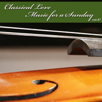 Moscow Ancient Music Ensemble - Music For A Sunday, Vol. 47