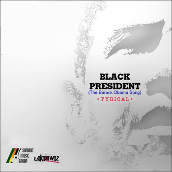 Tyrical - Black President
