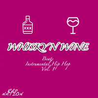 Grand 6 Drive - Whisky n Wine Beats - Instrumental Hip Hop, Vol. 1