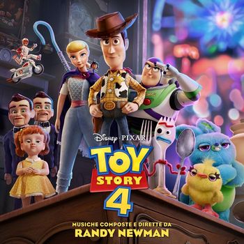 Randy Newman - Toy Story 4 (Colonna Sonora Originale)