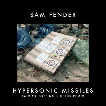Sam Fender - Hypersonic Missiles (Patrick Topping Shields Remix)