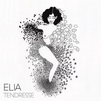 Elia - Tendresse
