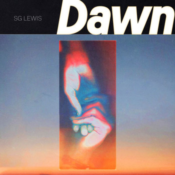 SG Lewis - Dawn (Explicit)