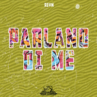 Reym - Parlano di me (Explicit)