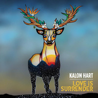 Kalon Hart - Love Is Surrender