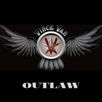 Vince Van - Outlaw