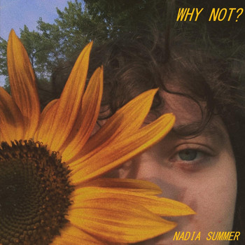 Nadia Summer - Why Not?