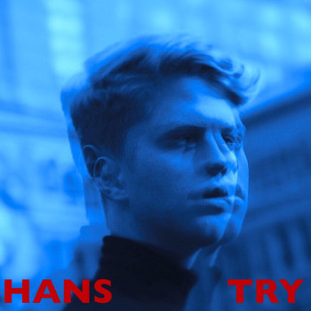 Hans - Try
