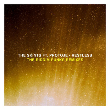 The Skints - Restless (Riddim Punks Remixes)