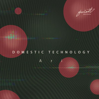 Domestic Technology - Ari