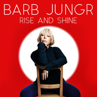 Barb Jungr - Rise and Shine