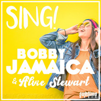 Bobby Jamaica & Alvie Stewart - Sing!
