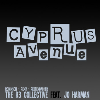 The R3 Collective - Cyprus Avenue (feat. Jo Harman & Orphy Robinson)