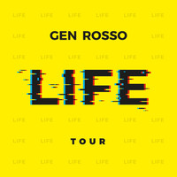 Gen Rosso - Life Tour (Live)
