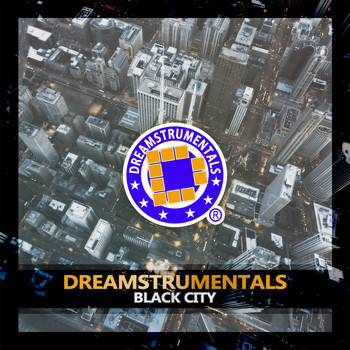 Dreamstrumentals - Black City