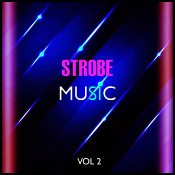 Various Artists - Strobe Music, Vol. 2