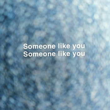 Cass - Someone Like You