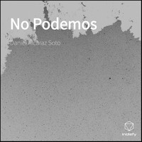 Daniel Alcaraz Soto - No Podemos