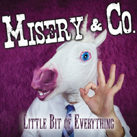 Misery & Co. - Little Bit of Everything - Originally Performed by Keith Urban