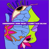 Mississippi John Hurt - Candy Man Blues