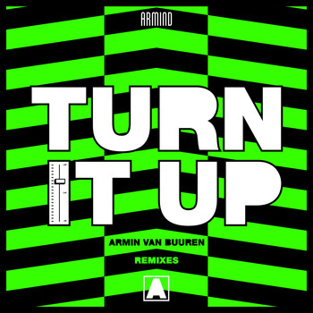 Armin van Buuren - Turn It Up (Remixes)