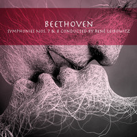 Rene Leibowitz, Royal Philharmonic Orchestra - Beethoven: Symphonies Nos. 7 & 8 Conducted by René Leibowitz