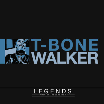 T-Bone Walker - Legends - T-Bone Walker