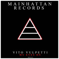 Vito Vulpetti - My Eyes On
