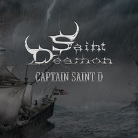 Saint Deamon - Captain Saint D (Explicit)