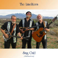 The Limeliters - Sing Out! (Remastered 2019)