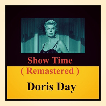 Doris Day - Show Time (Remastered)