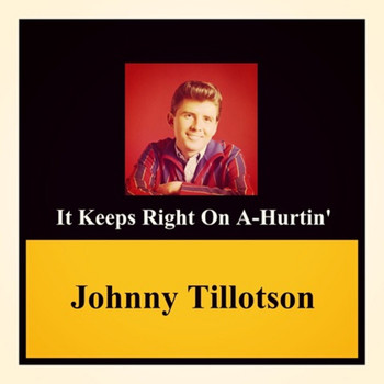 Johnny Tillotson - It Keeps Right on A-Hurtin'