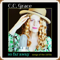 C.C. Grace - So Far Away