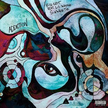 Big K.R.I.T. - Addiction (feat. Lil Wayne & Saweetie) (Explicit)