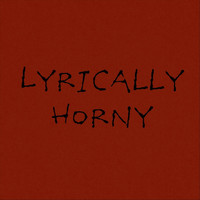 Emj - Lyrically Horny (Explicit)