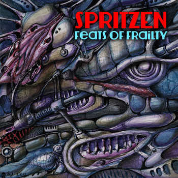 Spritzen - Feats of Frailty