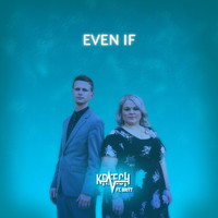 Kreech - Even If (feat. Britt)