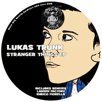 Lukas Trunk - Stranger Things EP