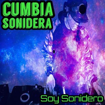 Cumbia Sonidera - Soy Sonidero