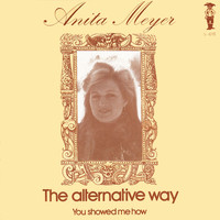 Anita Meyer - The Alternative Way
