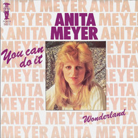 Anita Meyer - You Can Do It