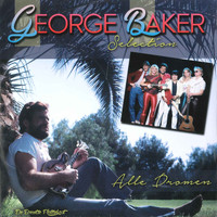 George Baker Selection - Alle Dromen