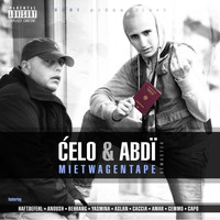 Celo & Abdi - Mietwagentape (Remastered) (Explicit)