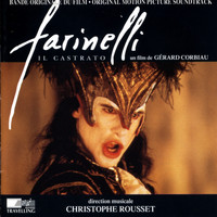 Christophe Rousset - Farinelli - Il Castrato (Original Motion Picture Soundtrack) (From Gérard Corbiau's Film Farinelli, il castrato)