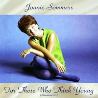Joanie Sommers - For Those Who Think Young (Analog Source Remaster 2017)