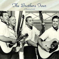 The Brothers Four - The Brothers Four (Remastered 2017)