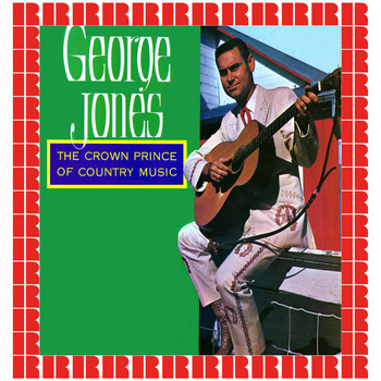 George Jones - The Crown Prince Of Country Music [Bonus Track Version]