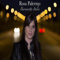 Rosa Palermo - Buonanotte Italia