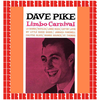 Dave Pike - Limbo Carnival (Hd Remastered Edition)